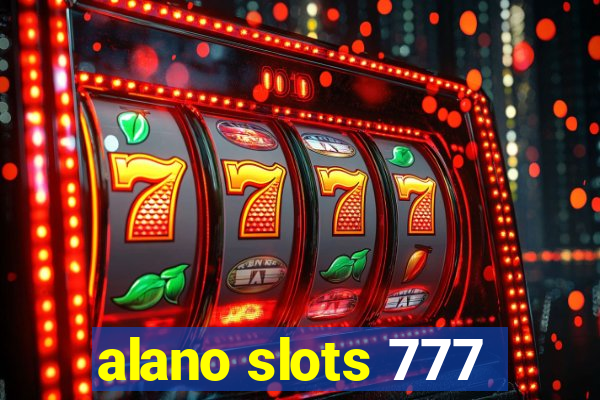 alano slots 777